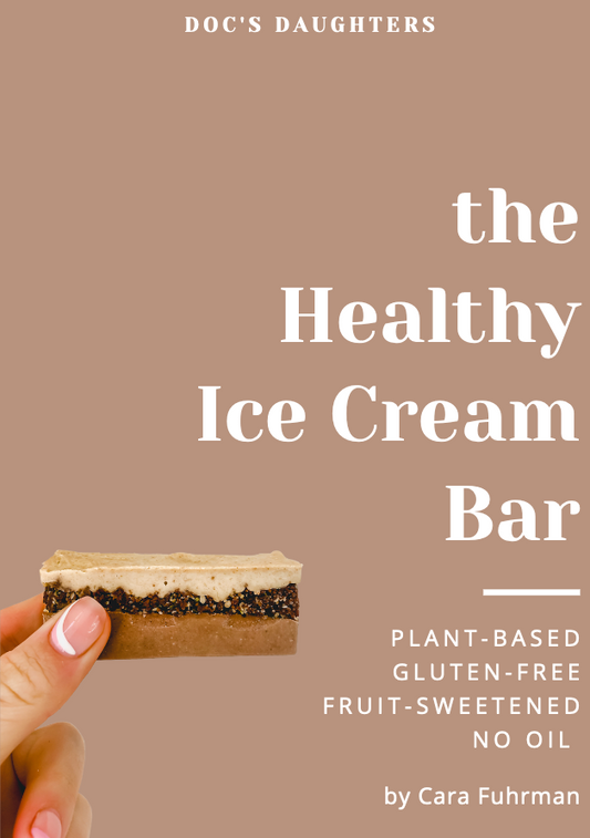 The Healthy Ice Cream Bar: Your Digital Guide to Dairy-Free, Gluten-Free Treats